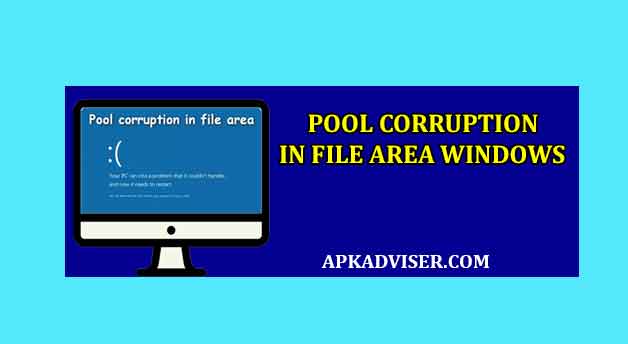 blue screen pool corruption in file area